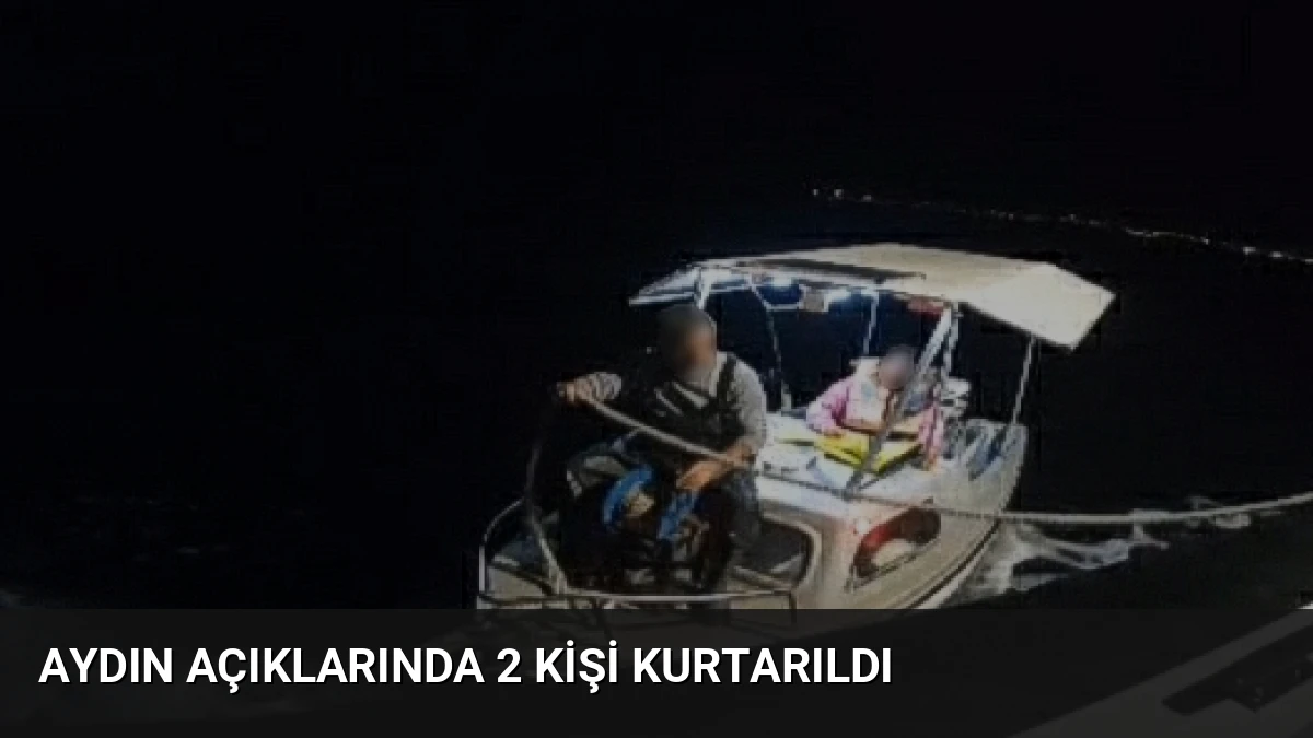 Aydın Açıklarında 2 Kişi Kurtarıldı