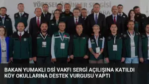 Bakan Yumaklı DSİ Vakfı Sergi Açılışına Katıldı Köy Okullarına Destek Vurgusu Yaptı