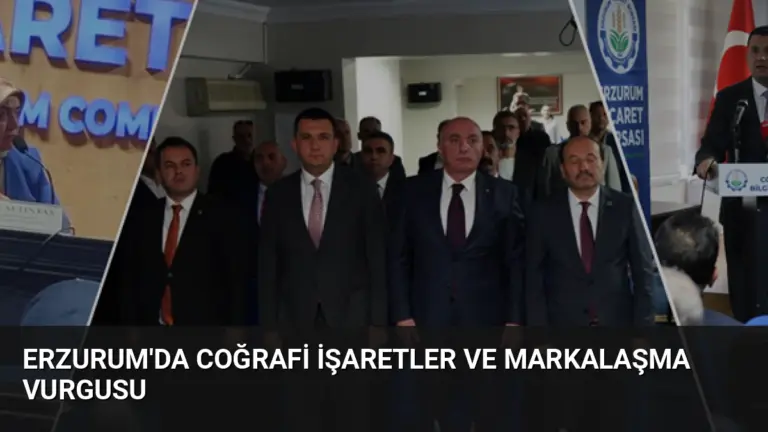 Erzurum’da Coğrafi İşaretler ve Markalaşma Vurgusu