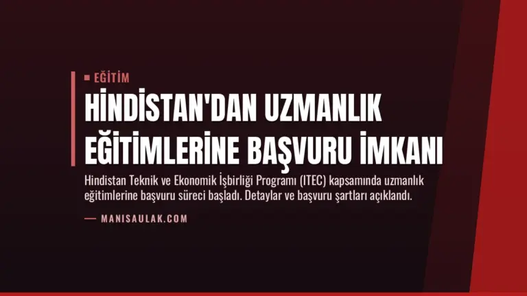 Hindistan’dan Uzmanlık Eğitimlerine Başvuru İmkanı
