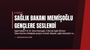 Sağlık Bakanı Memişoğlu Gençlere Seslendi