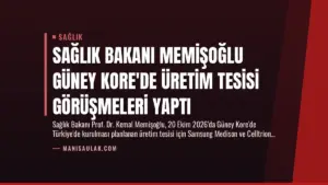 Sağlık Bakanı Memişoğlu Güney Kore’de Üretim Tesisi Görüşmeleri Yaptı