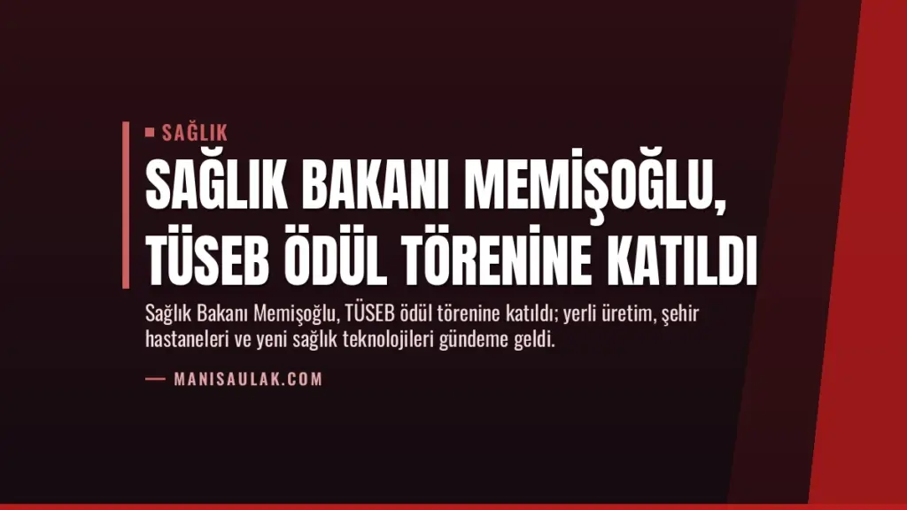 Sağlık Bakanı Memişoğlu, TÜSEB Ödül Törenine Katıldı