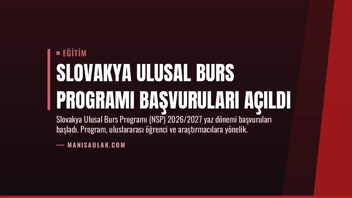 Slovakya Ulusal Burs Programı Başvuruları Açıldı